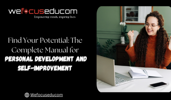 Find Your Potential: The Complete Manual for Personal Development and Self-Improvement