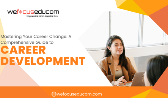 Mastering Your Career Change: A Comprehensive Guide to Career Development