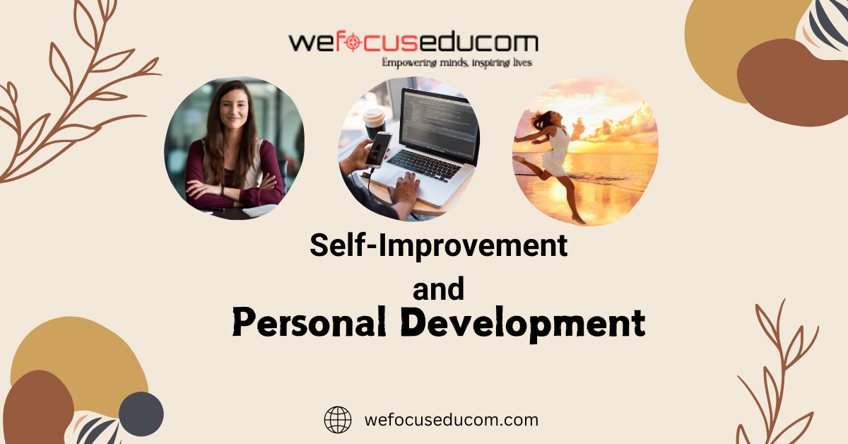 The Ultimate Guide to Self-Improvement and Personal Growth, Access Your Full Potential