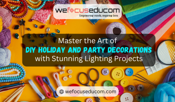 Master the Art of DIY Holiday and Party Decorations with Stunning Lighting Projects