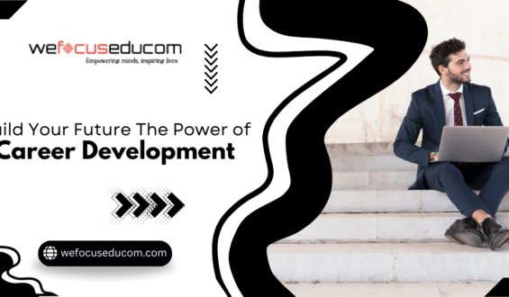 Build Your Future: The Power of Career Development