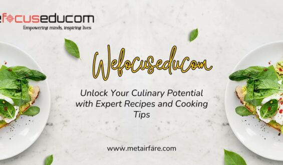 Unlock Your Culinary Potential with Expert Recipes and Cooking Tips